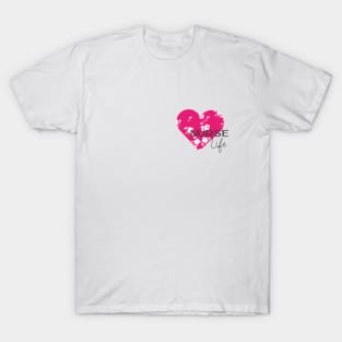 Nurse life design with floral hart T-Shirt